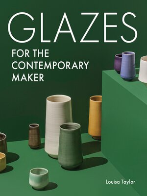 cover image of Glazes for the Contemporary Maker